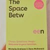United Books The Space Between - Zara Mcdonald And Michelle Andrews 2 United Books The Space Between - Zara Mcdonald And Michelle Andrews