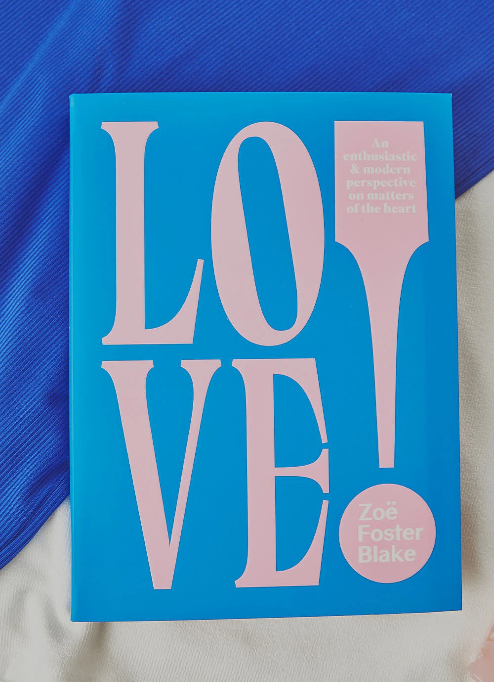 United Books New & Most Loved LOVE! - Zoe Foster Blake 3 United Books New & Most Loved LOVE! - Zoe Foster Blake