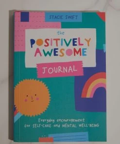 Harper Collins The Positively Awesome Journal - Stacie Swift New & Most Loved